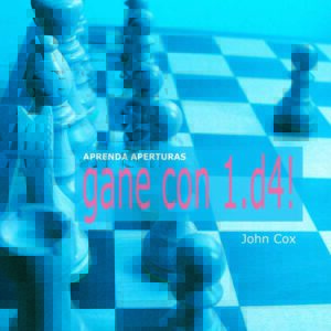 Aprenda aperturas. Gane con 1.d4