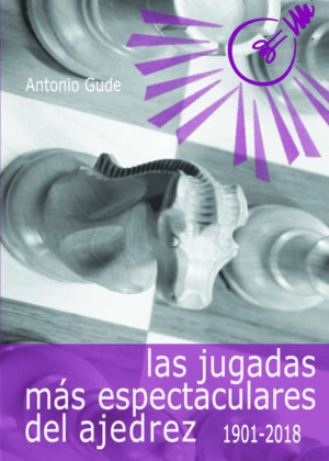 Las jugadas más espectaculares del ajedrez