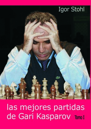 Las mejores partidas de Gari Kasparov I