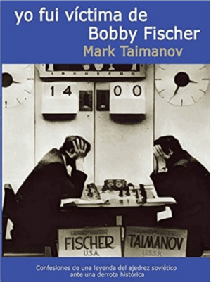 Yo fui víctima de Bobby Fischer